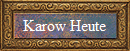 Karow Heute